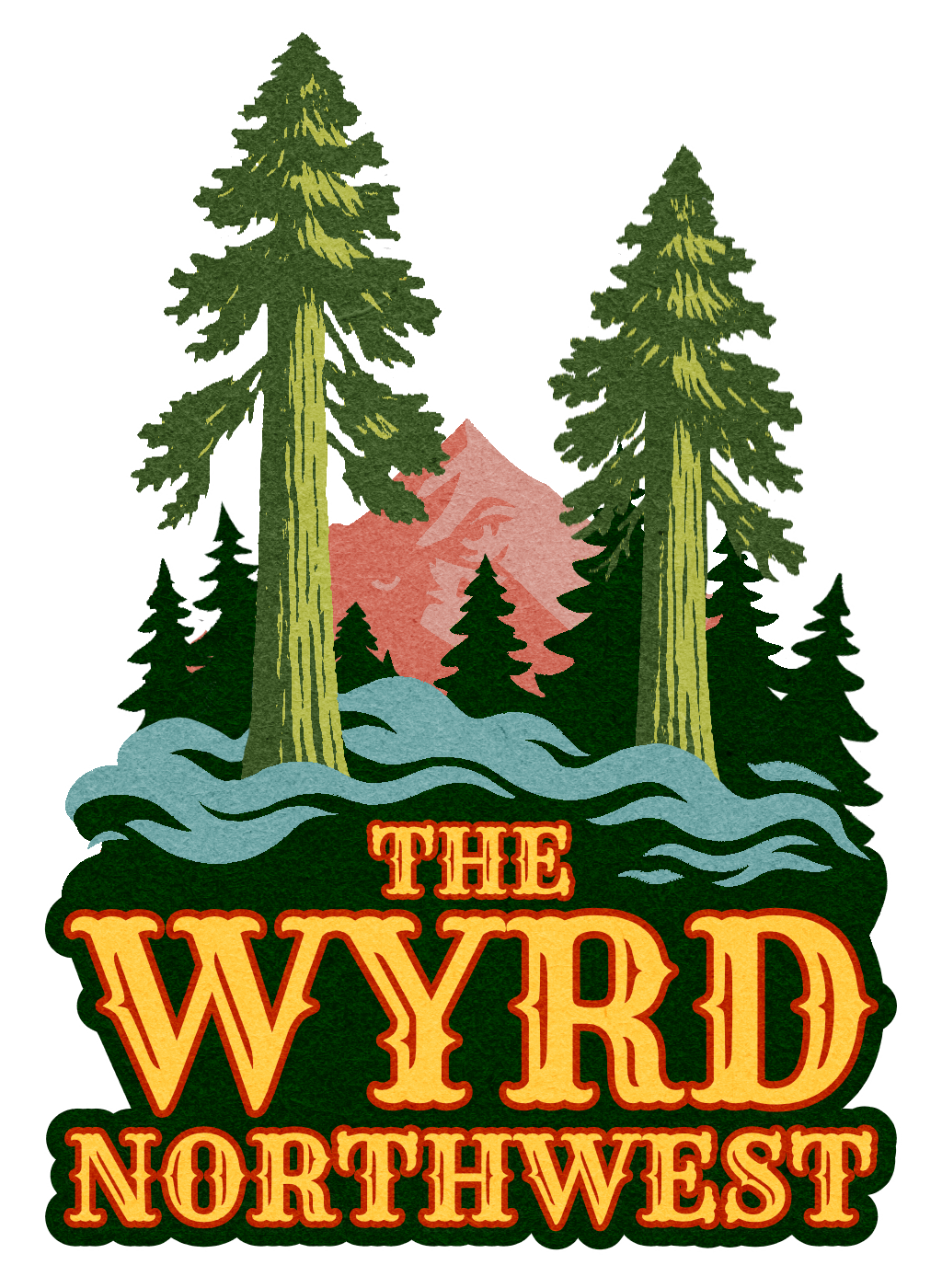The Wyrd Northwest